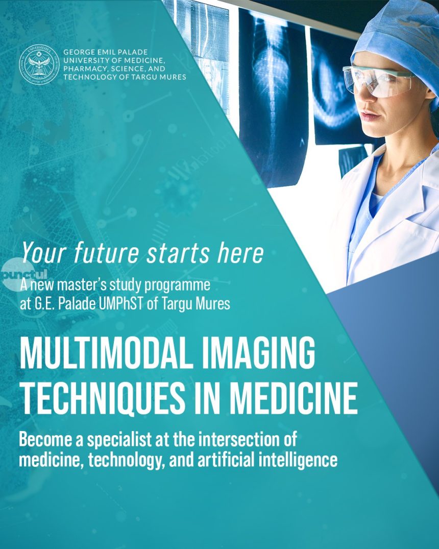 Masterat inovator in domeniul imagisticii medicale lansat de UMFST