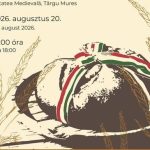 Sarbatoarea Painii Noi pe 20 august in Cetatea Medievala din Targu Mures