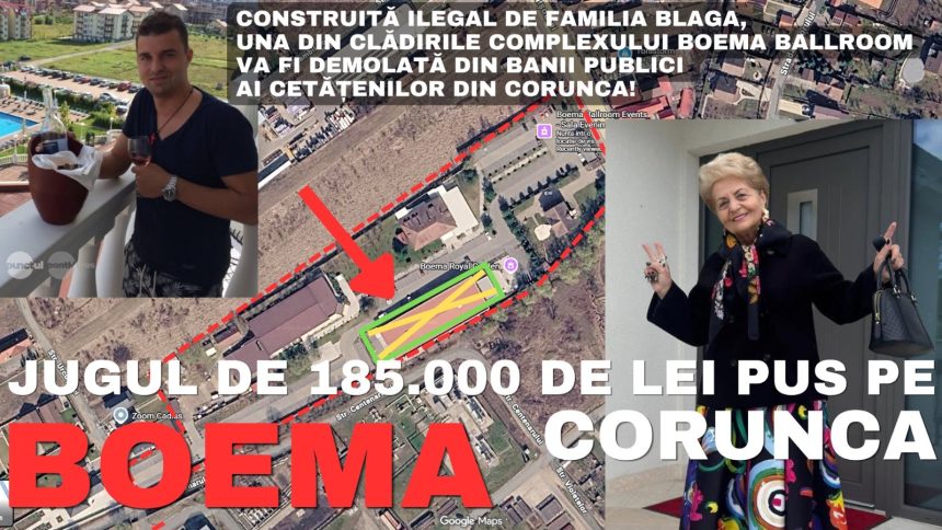 Una dintre saliile complexului Boema va fi demolata cu fonduri publice din comunitatea Corunca Familia Blaga a construit o fara autorizatie